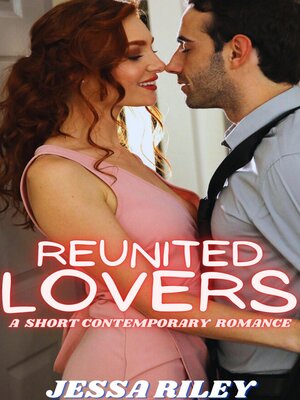 cover image of Reunited Lovers
